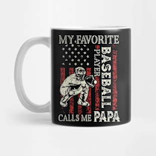 My Favorite Baseball Player Calls Me Papa US Flag Baseball Gifts Fathers Day Mug